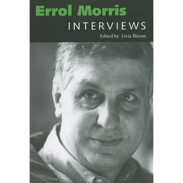 Errol Morris: Interviews