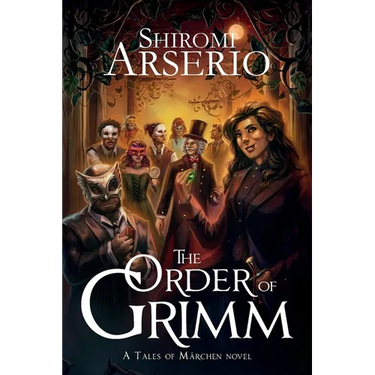 The Order of Grimm