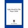 Light Ahead For The Negro (1904)
