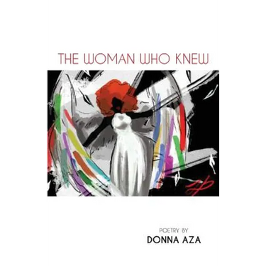 The Woman Who Knew