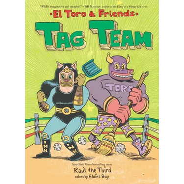 Tag Team: El Toro & Friends: A Graphic Novel