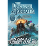 The Prisoner of Tardalim: Prequel Novel One