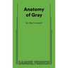 Anatomy of Gray