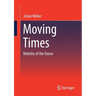 Moving Times: Mobility of the Future