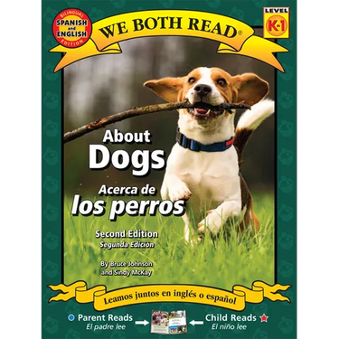 About Dogs/Acerca de Los Perros