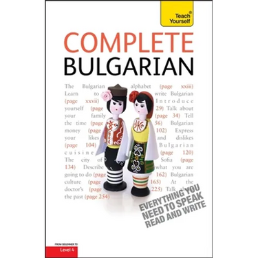 Complete Bulgarian Beginner to Intermediate Course: Learn to Read, Write, Speak and Understand a New Language