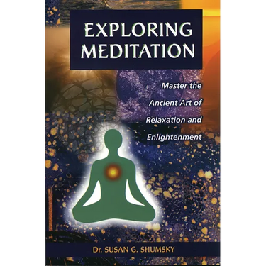 Exploring Meditation