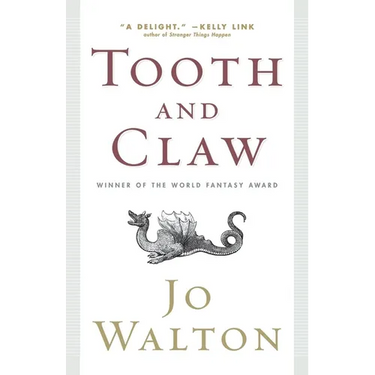Tooth and Claw