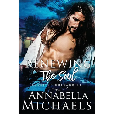 Renewing the Soul: Souls of Chicago series