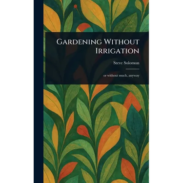 Gardening Without Irrigation
