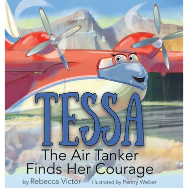 Tessa The Air Tanker Finds Her Courage