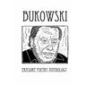 Bukowski Erasure Poetry Anthology: A Collection of Poems Based on the Writings of Charles Bukowski