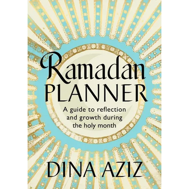 Ramadan Planner: A Guide to Reflection and Growth During the Holy Month