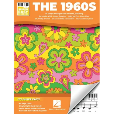 The 1960s - Super Easy Songbook: 46 Simple Arrangements of the Decade's Best for Piano with Lyrics