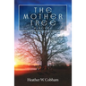 The Mother Tree
