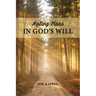 Making Plans in God's Will