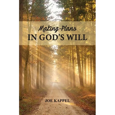 Making Plans in God's Will