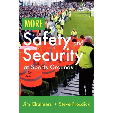 More Safety and Security at Sports Grounds