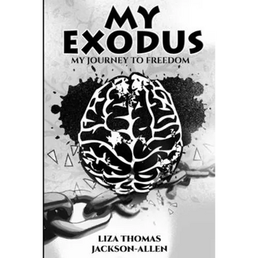 My Exodus: My Journey to Freedom