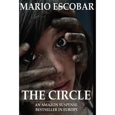 The Circle: A Dark Psychological Thriller