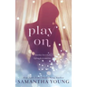 Play On