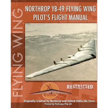 Northrop YB-49 Flying Wing Pilot's Flight Manual