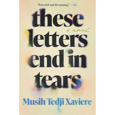 These Letters End in Tears