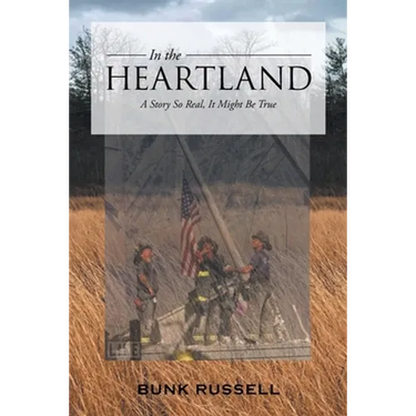In the Heartland: A Story So Real, It Might Be True