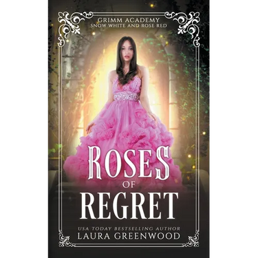 Roses Of Regret