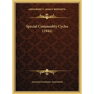 Special Commodity Cycles (1944)