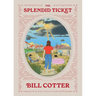 The Splendid Ticket