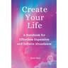 Create Your Life