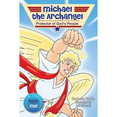 Michael the Archangel: Protector of God's People