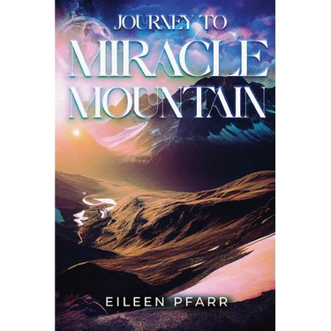 Journey To Miracle Mountain
