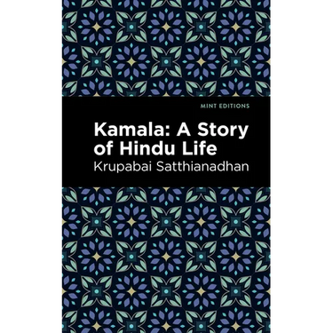 Kamala: A Story of Hindu Life