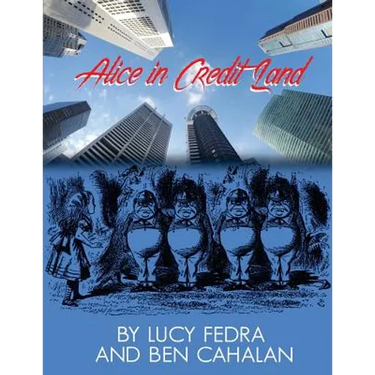 Alice in Credit Land