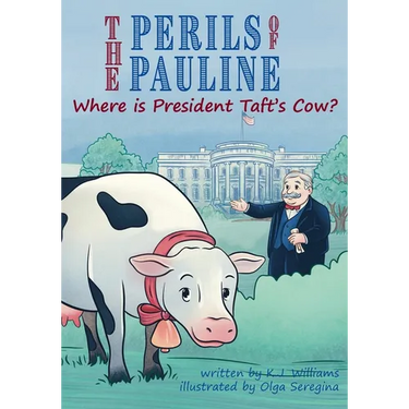 The Perils of Pauline: Where is President Taft's Cow?