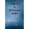 Aspects to Horoscope Angles