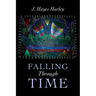 Falling Through Time