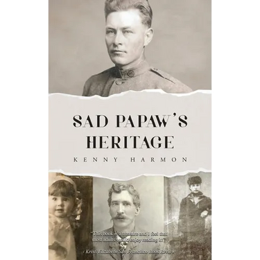 Sad Papaw's: Heritage