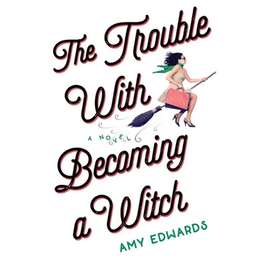 The Trouble with Becoming a Witch