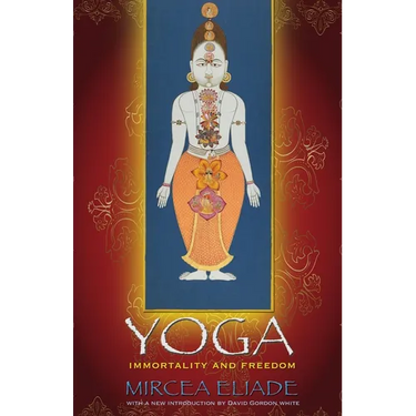 Yoga: Immortality and Freedom