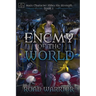 Enemy of the World (Main Character hides his Strength Book 1)