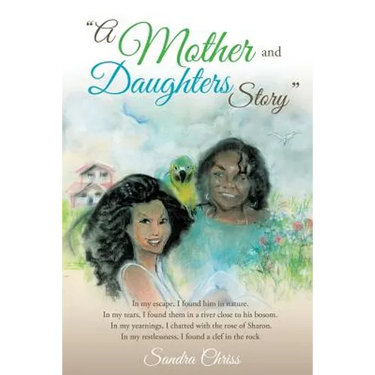 "A Mother and Daughters Story"