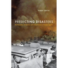 Predicting Disasters: Earthquakes, Scientists, and Uncertainty in Modern Japan
