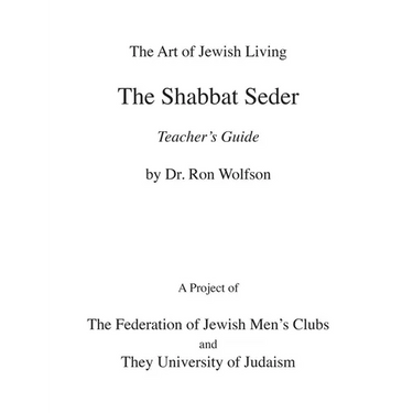 Shabbat Seder Teacher's Guide