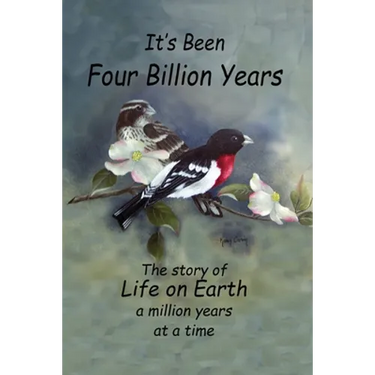 It's Been Four Billion Years: The Story of Life on Earth a Million Years at a Time