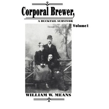 Corporal Brewer: A Bucktail Survivor