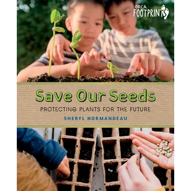 Save Our Seeds: Protecting Plants for the Future