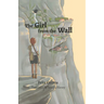 The Girl from the Wall